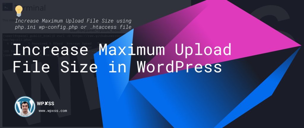 how-to-increase-maximum-upload-file-size-in-wordpress-solved-wpxss