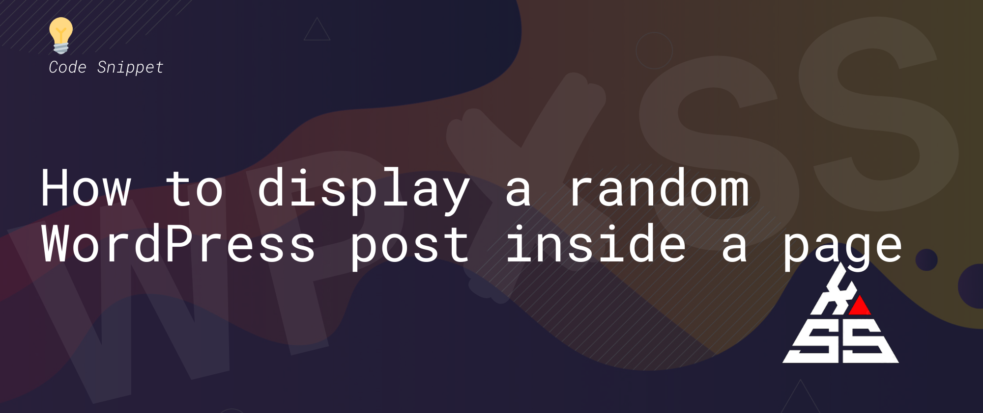 random psot - How to display a Random ð WordPress Post inside a Page
