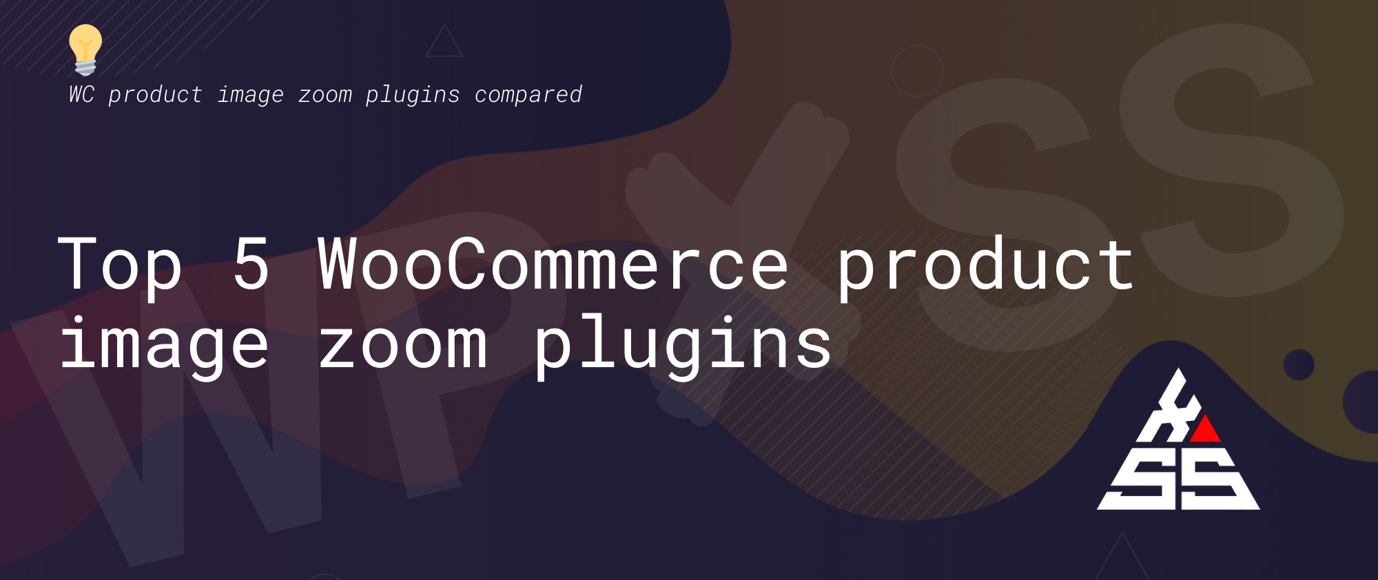 top 5 woocommerce zoom product image plugins - Top 5 WooCommerce product image zoom plugins ðð¼️