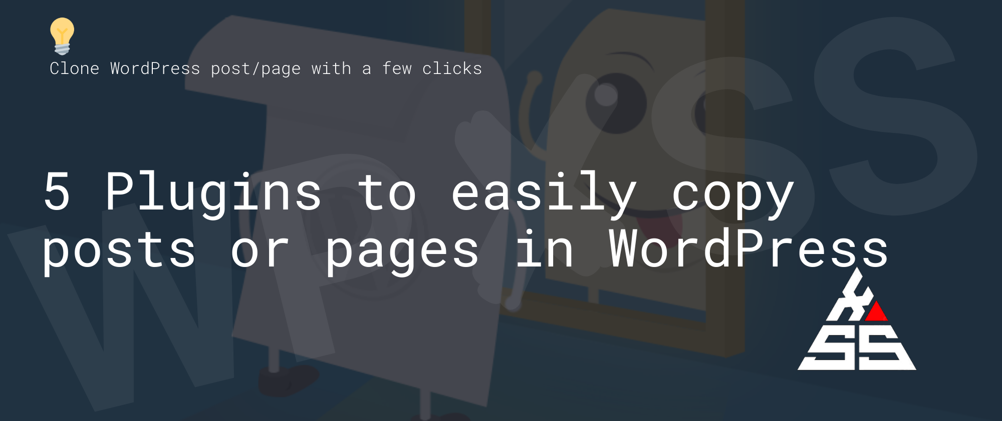5 Plugins to easily copy posts or pages in WordPress - 5 Plugins to ð copy Posts or Pages in WordPress