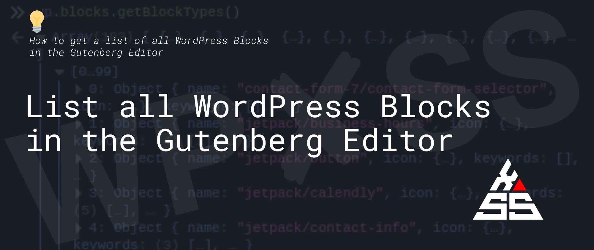 gutenberg list all blocks - List all WordPress Blocks in the Editor