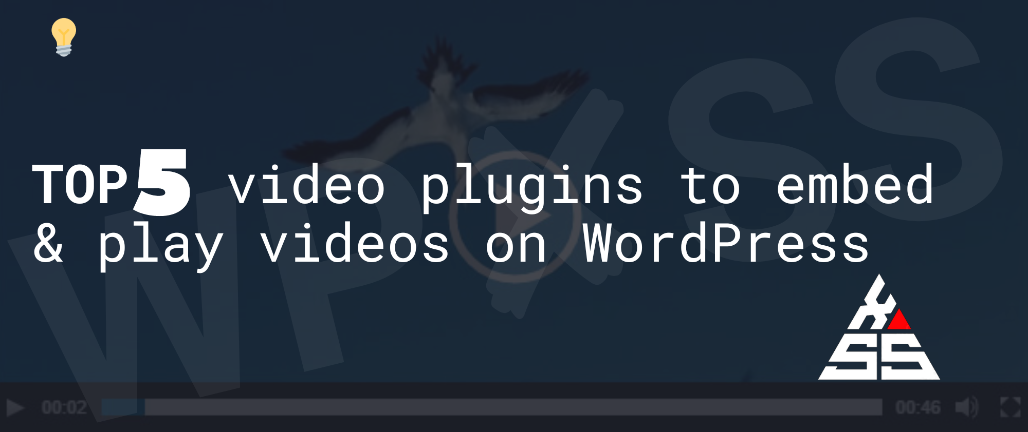 Top 5 video plugins for embedding and playing videos on WordPress website - Top 5 ▶️ video plugins for embedding & playing videos on WordPress website
