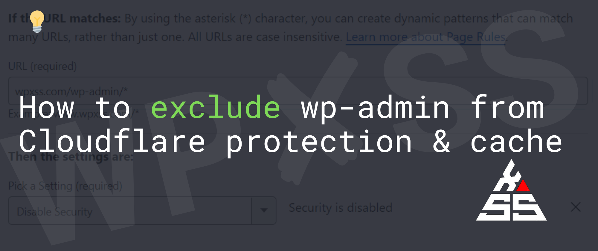 How to exclude wp admin from Cloudflare - How to exclude wp-admin from ☁️ Cloudflare