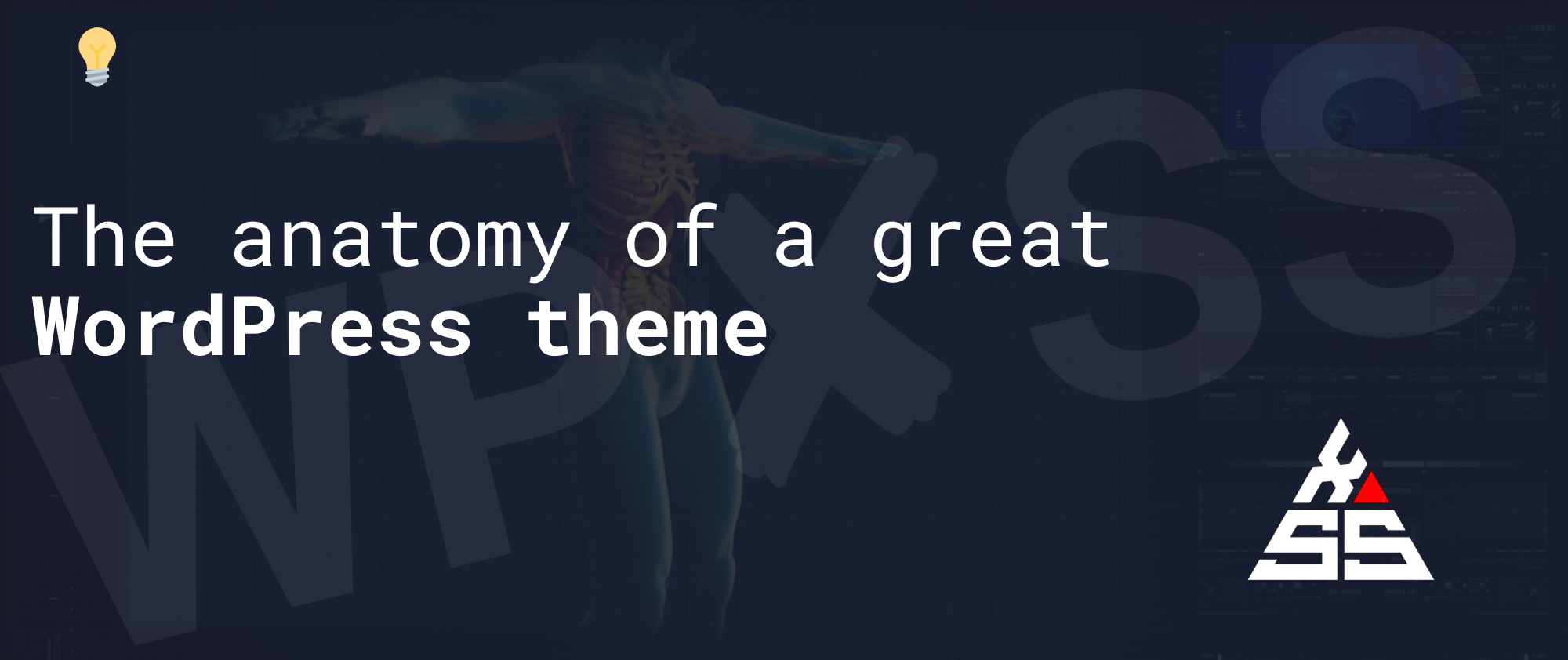 The anatomy of great WordPress theme - The anatomy of great WordPress theme