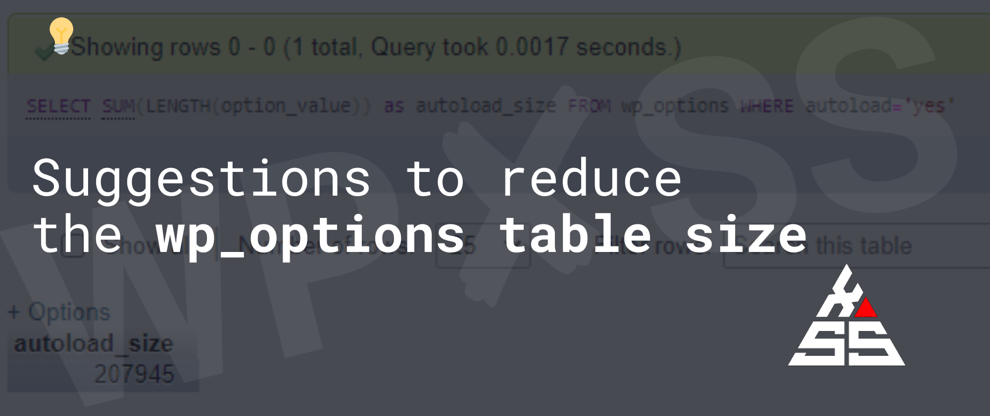 Suggestions to reduce the wp options table size - Suggestions to reduce the wp_options table size