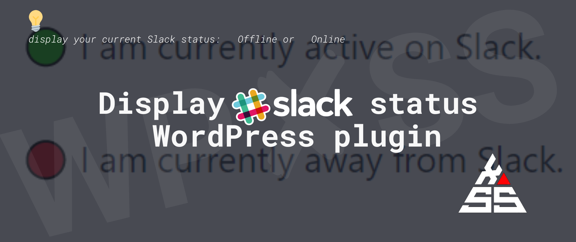 Display Slack status on WordPress - Display Slack status on WordPress