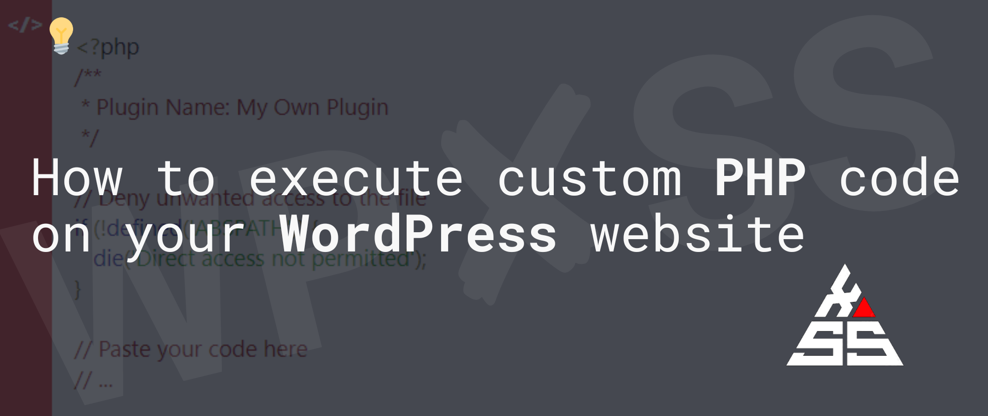 execute PHP code on your WordPress website - How to execute PHP code on your WordPress website